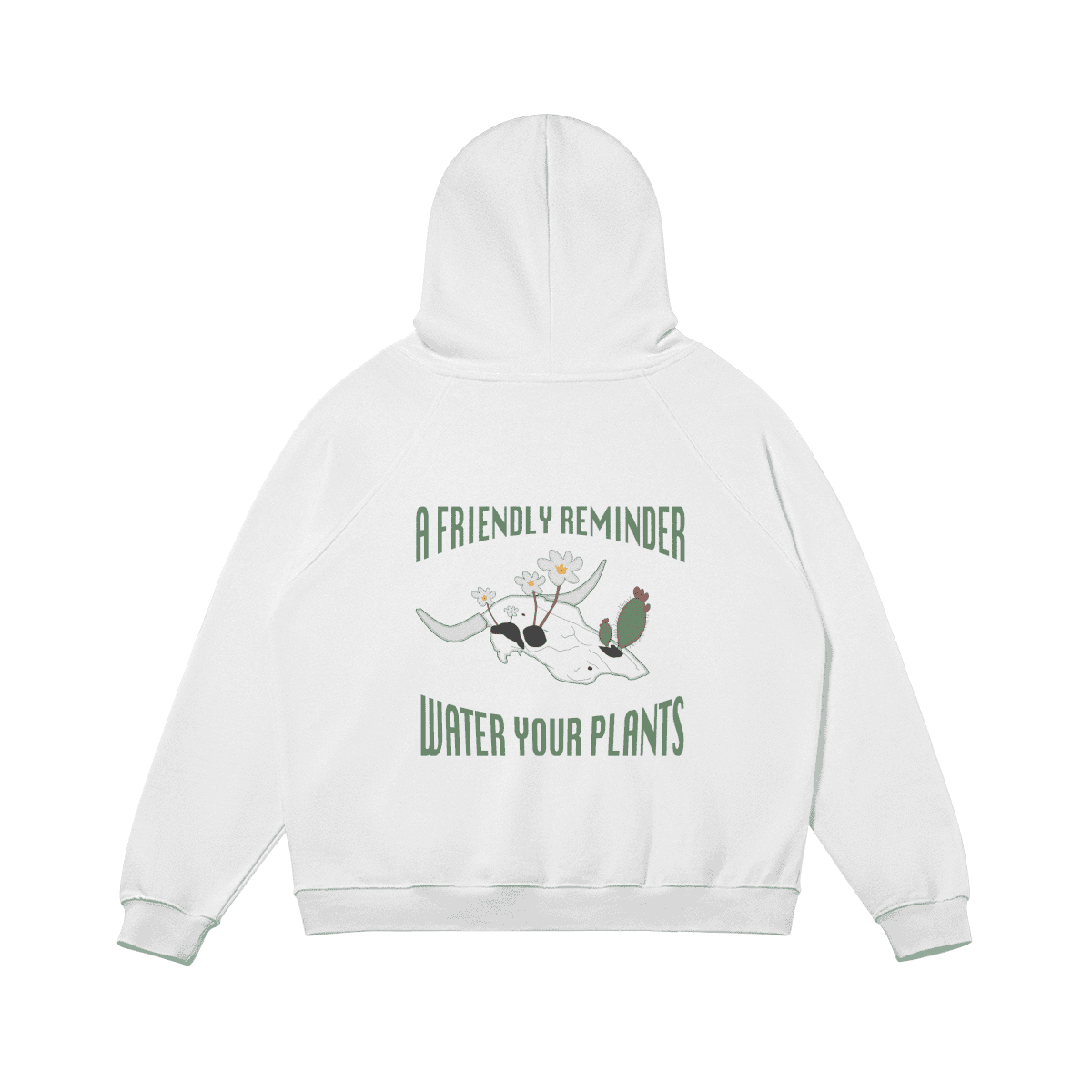 Water Your Plants Hoodie